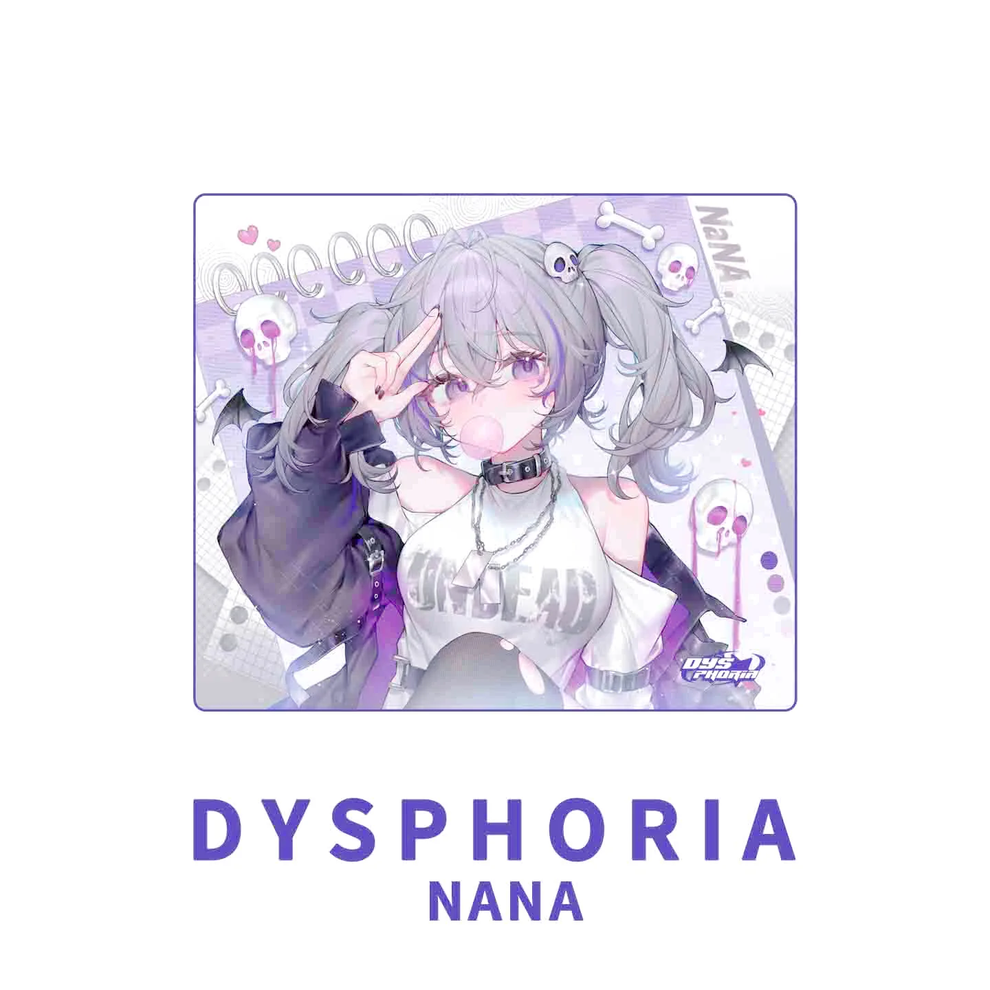 DYSPHORIA NANA - Glass Pad